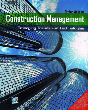 Construction Management: Emerging Trends And Technologies