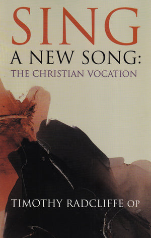 Sing A New Song: The Christian Vocation,Used