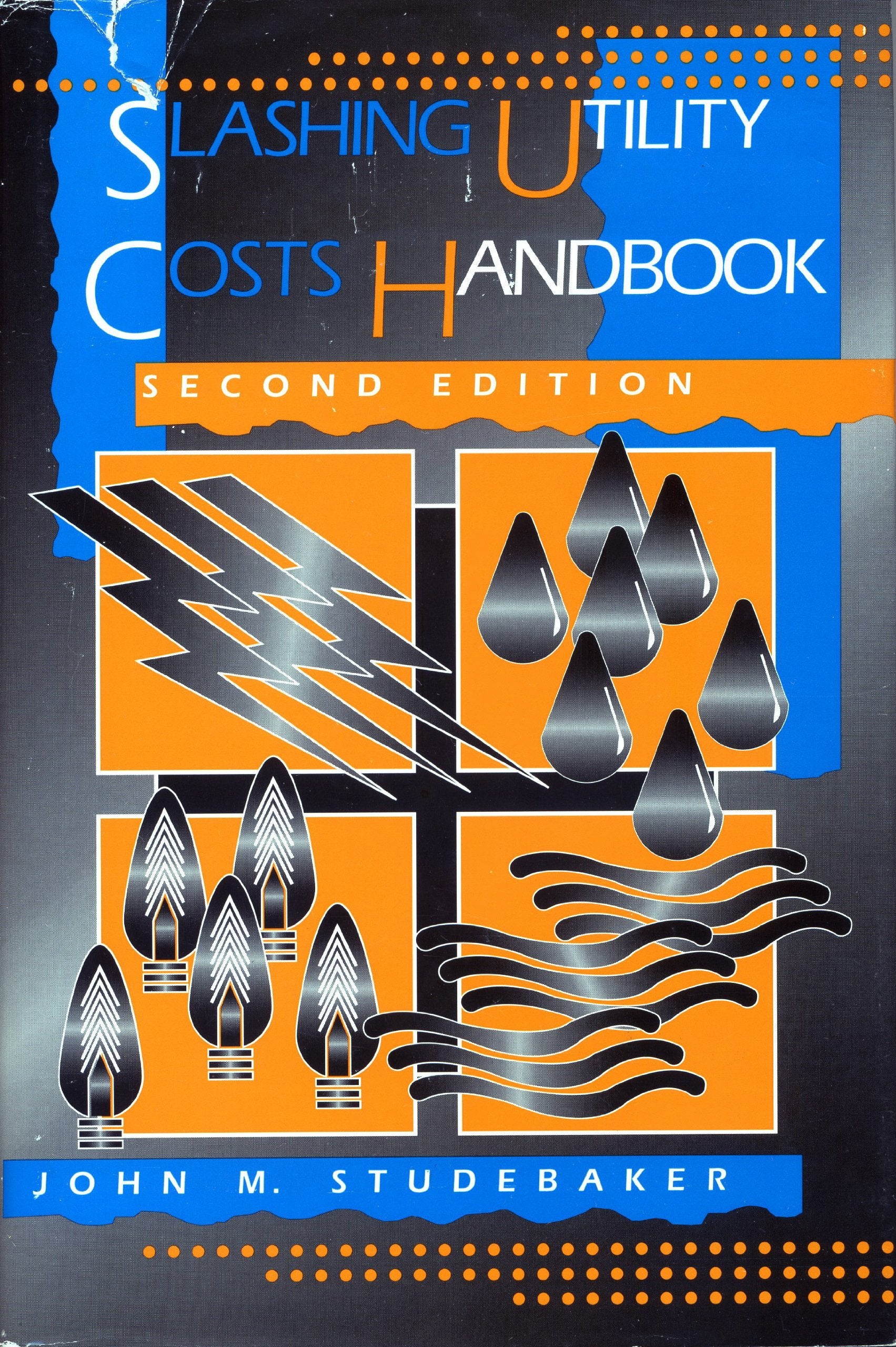 Slashing Utility Costs Handbook,Used