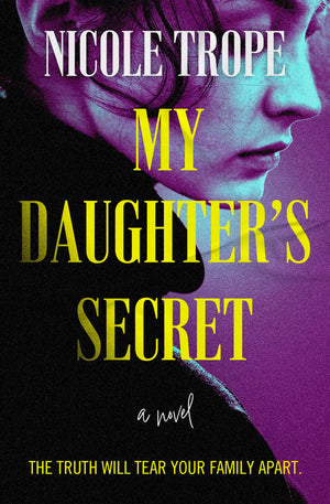 My Daughters Secret