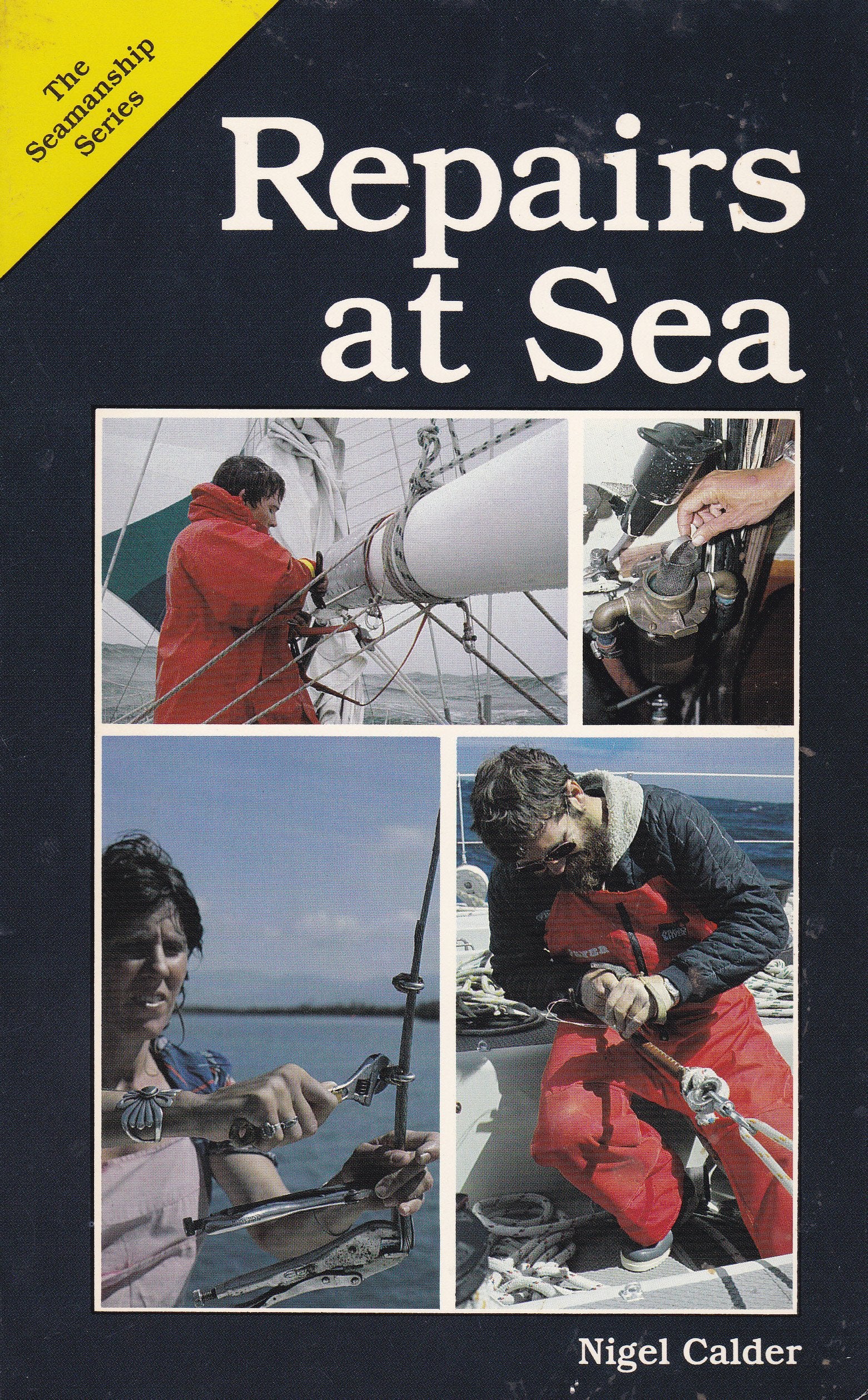 Repairs At Sea (Seamanship Series)