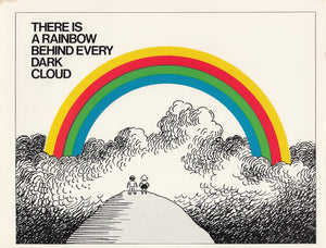 There Is a Rainbow Behind Every Dark Cloud,Used