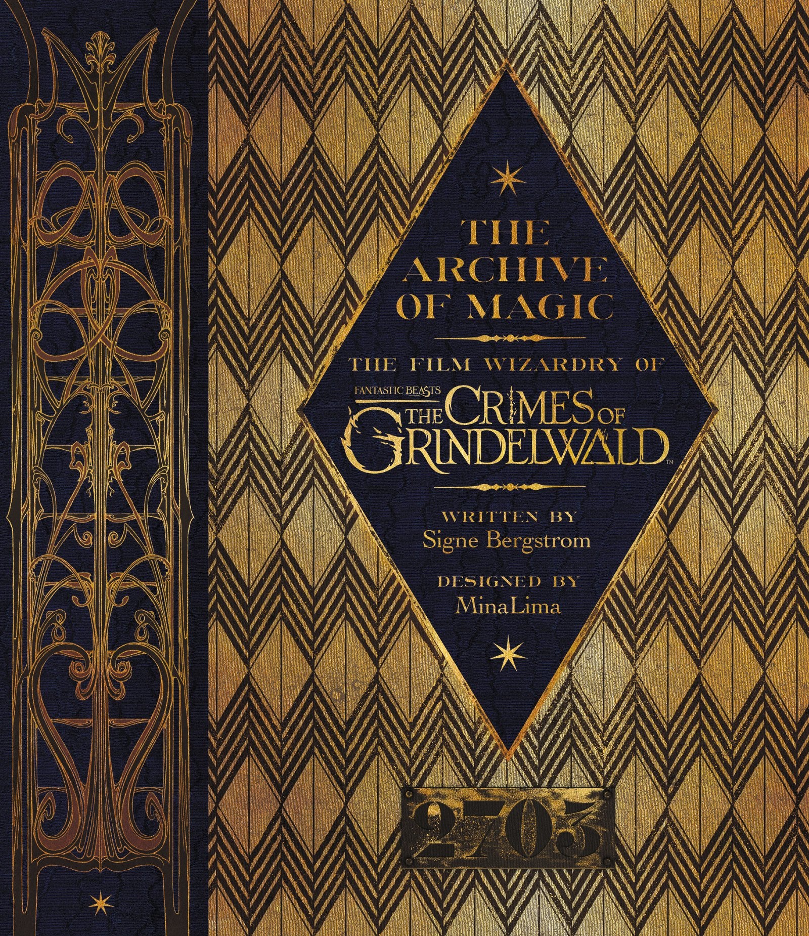 The Archive of Magic: The Film Wizardry of Fantastic Beasts: The Crimes of Grindelwald,Used