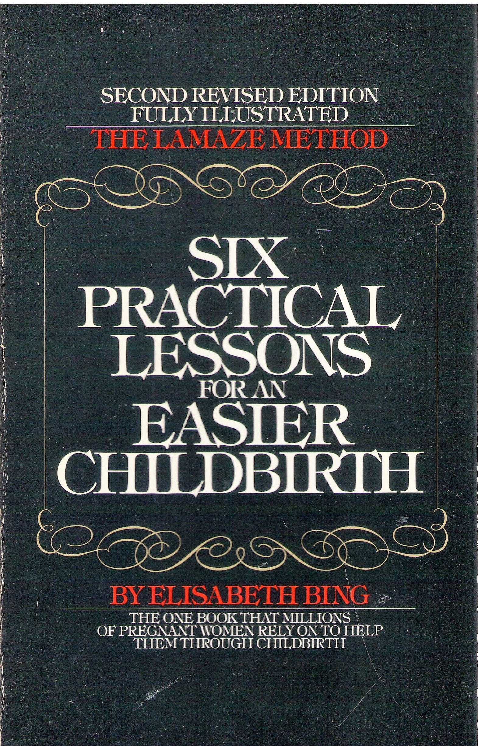 Six practical lessons for an easier childbirth,Used