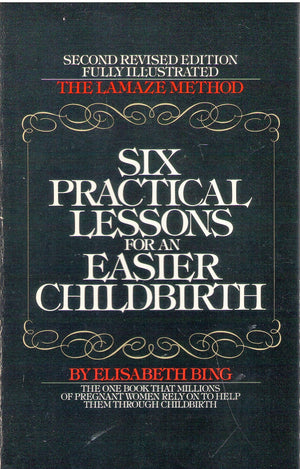 Six practical lessons for an easier childbirth,Used