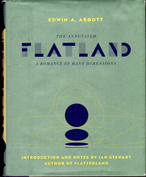 The Annotated Flatland: A Romance Of Many Dimensions,Used
