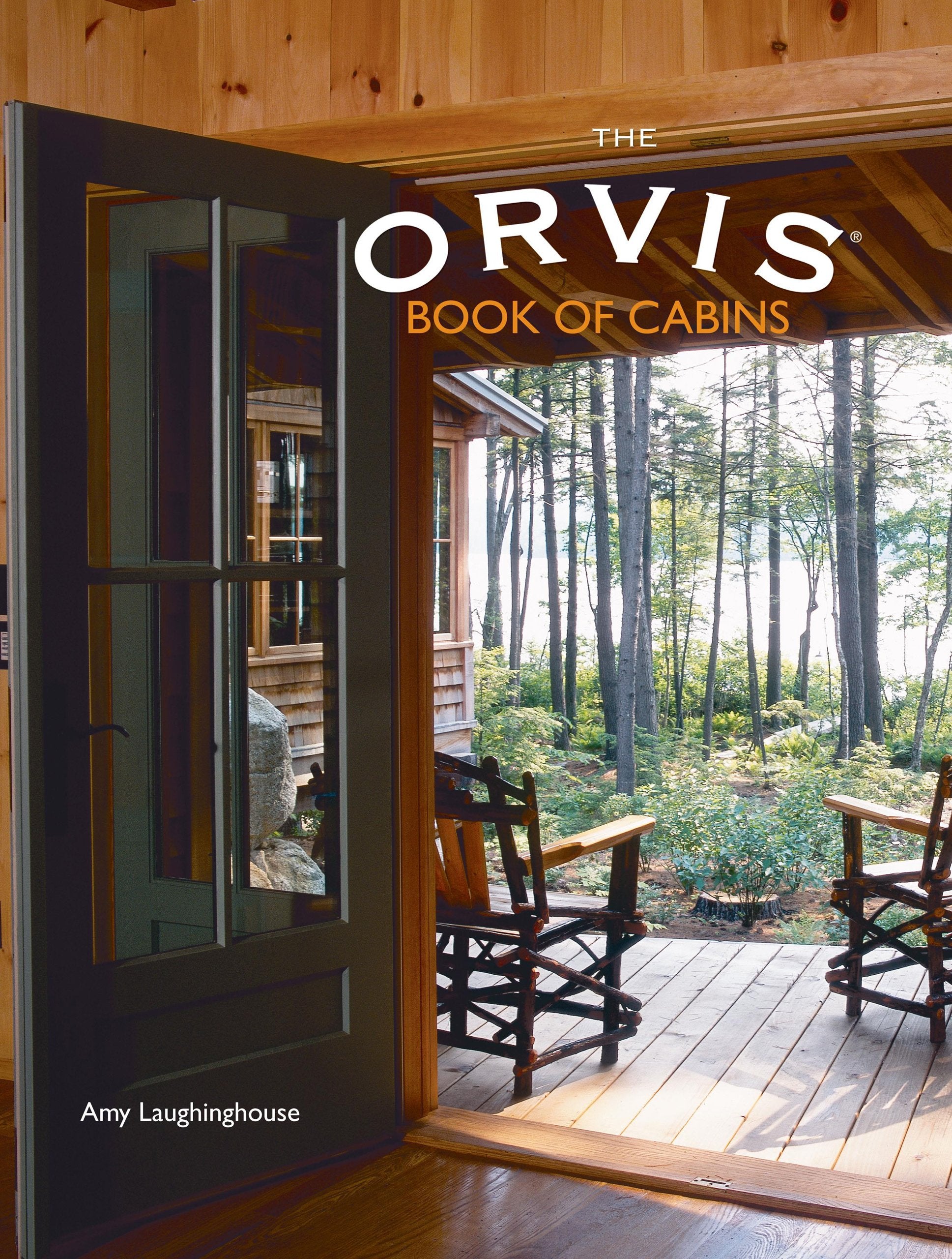 The Orvis Book of Cabins,New