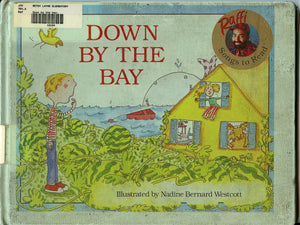 Down By The Bay (Turtleback School & Library Binding Edition),Used