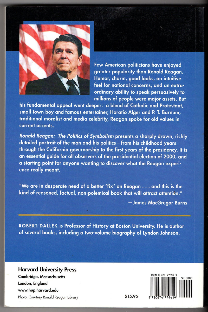 Ronald Reagan: The Politics Of Symbolism, With A New Preface,Used