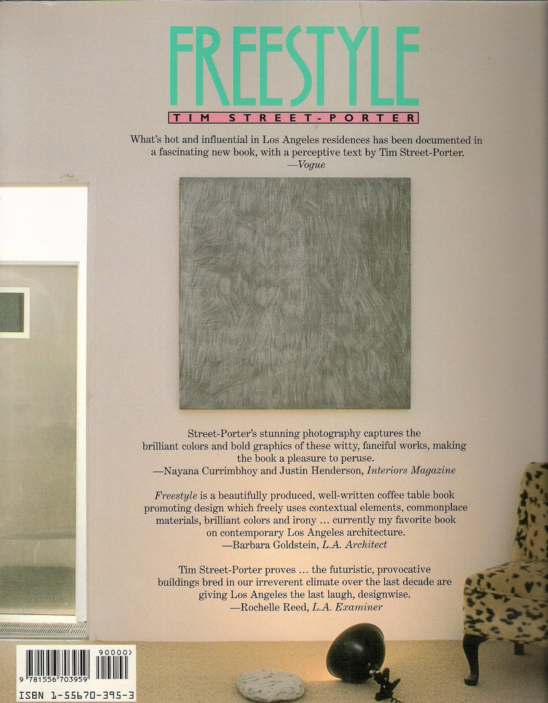 Freestyle: The New Architecture and Interior Design from Los Angeles,New