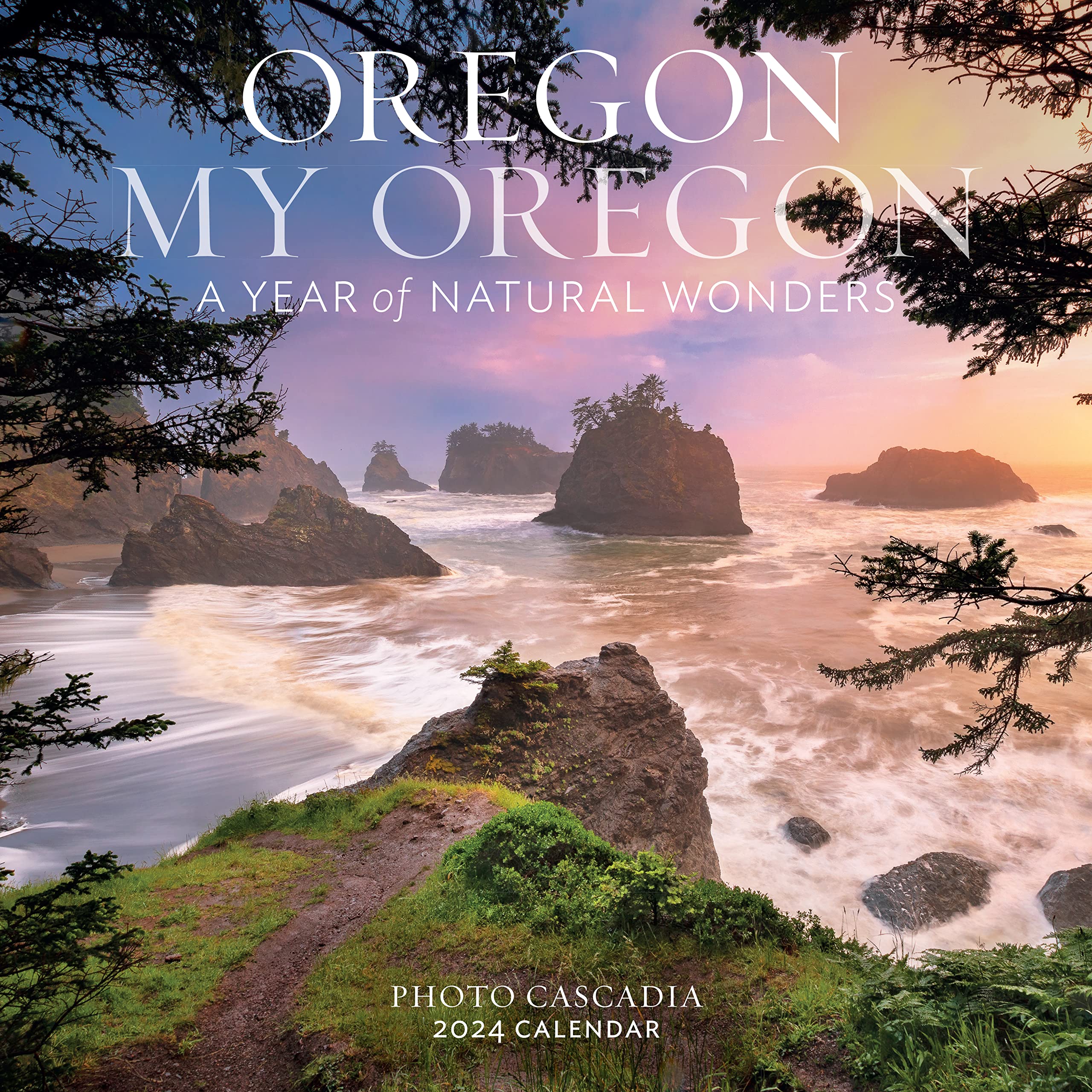 Oregon My Oregon Wall Calendar 2024: A Year Of Natural Wonders