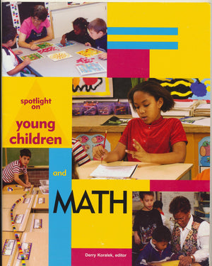 Spotlight on Young Children and Math,Used