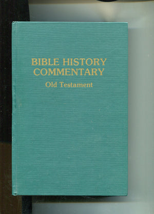Bible History Commentary: Old Testament