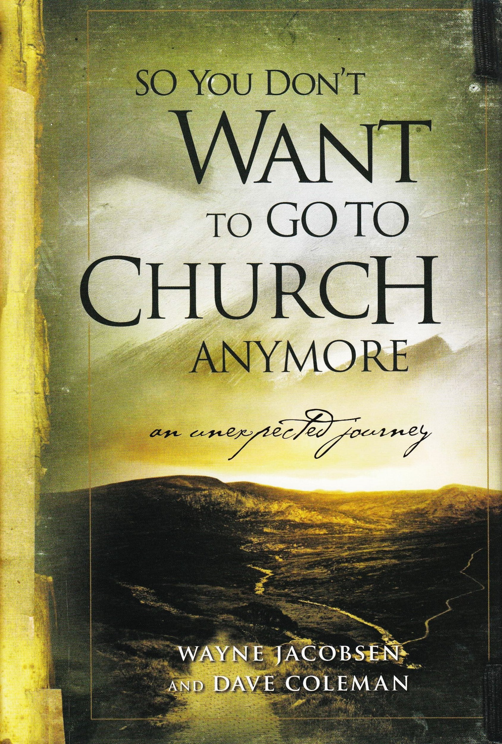 So You Don't Want to Go to Church Anymore,Used