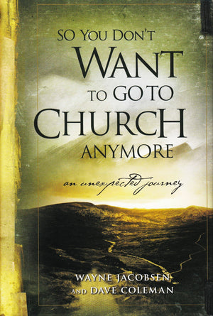 So You Don't Want to Go to Church Anymore,Used