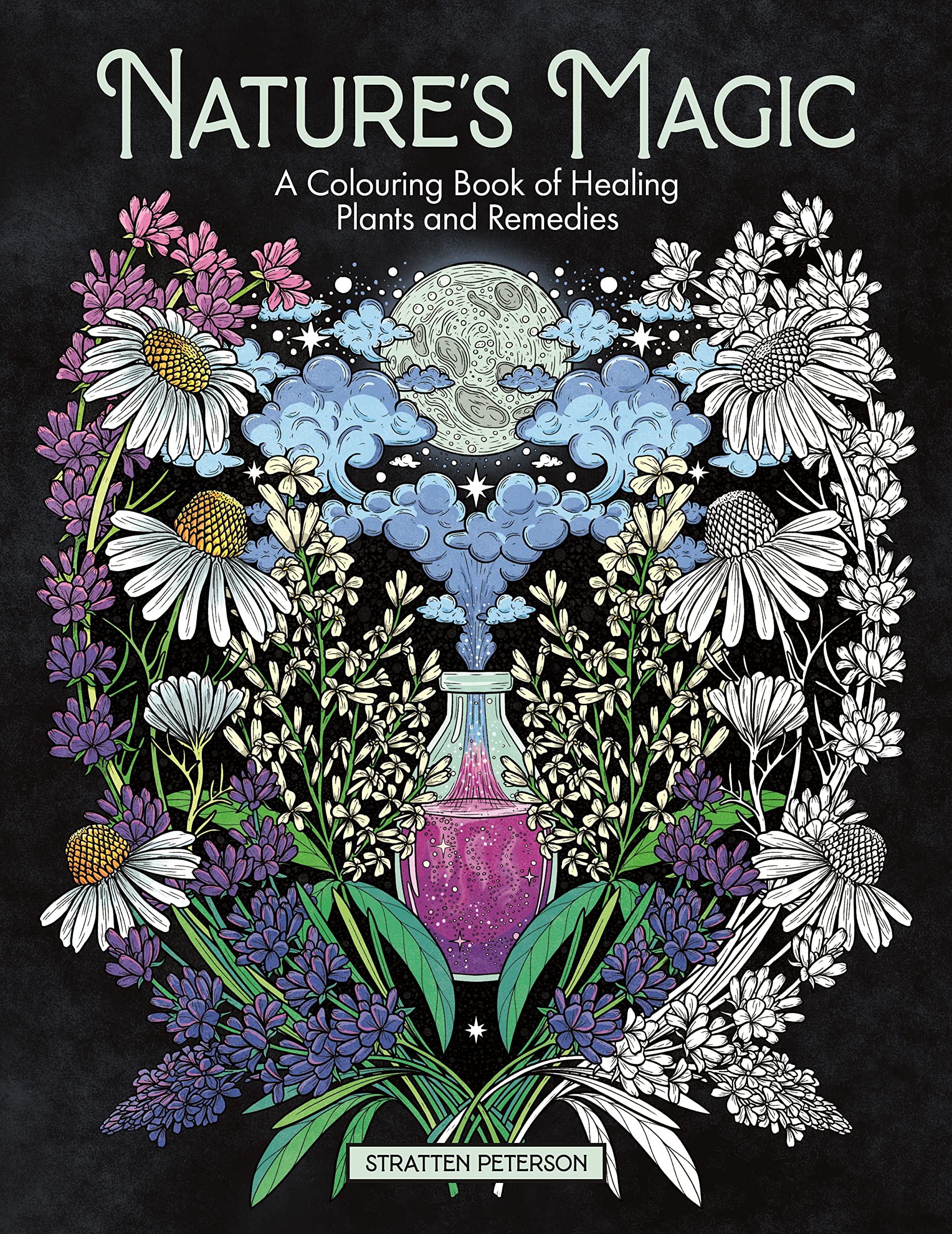 Natures Magic: A Colouring Book Of Healing Plants And Remedies,Used