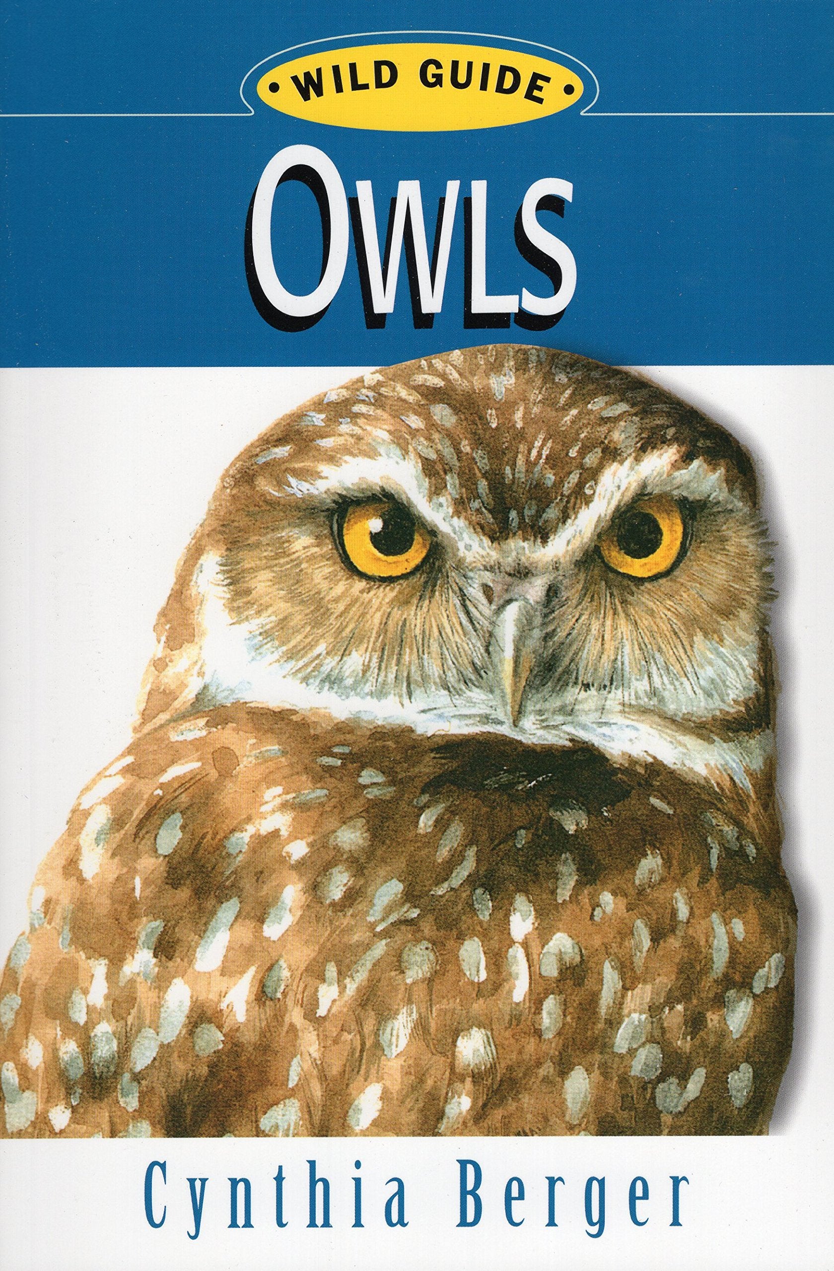 Owls: Wild Guide (Wild Guide Series),Used