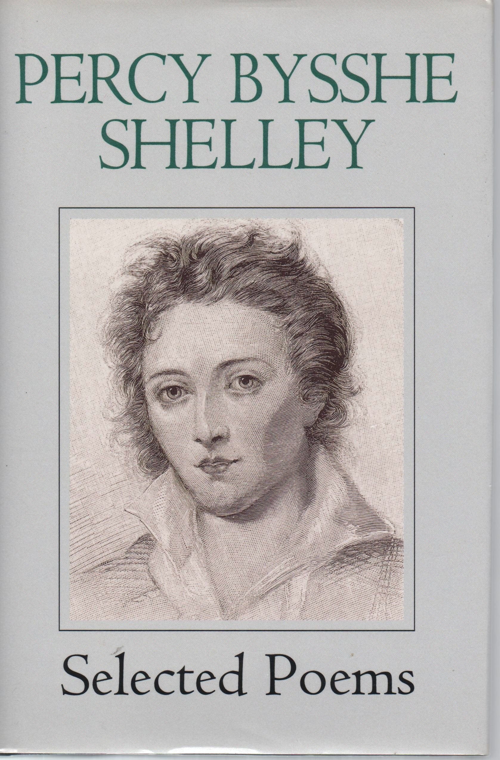 Percy Bysshe Shelley: Selected Poems,Used