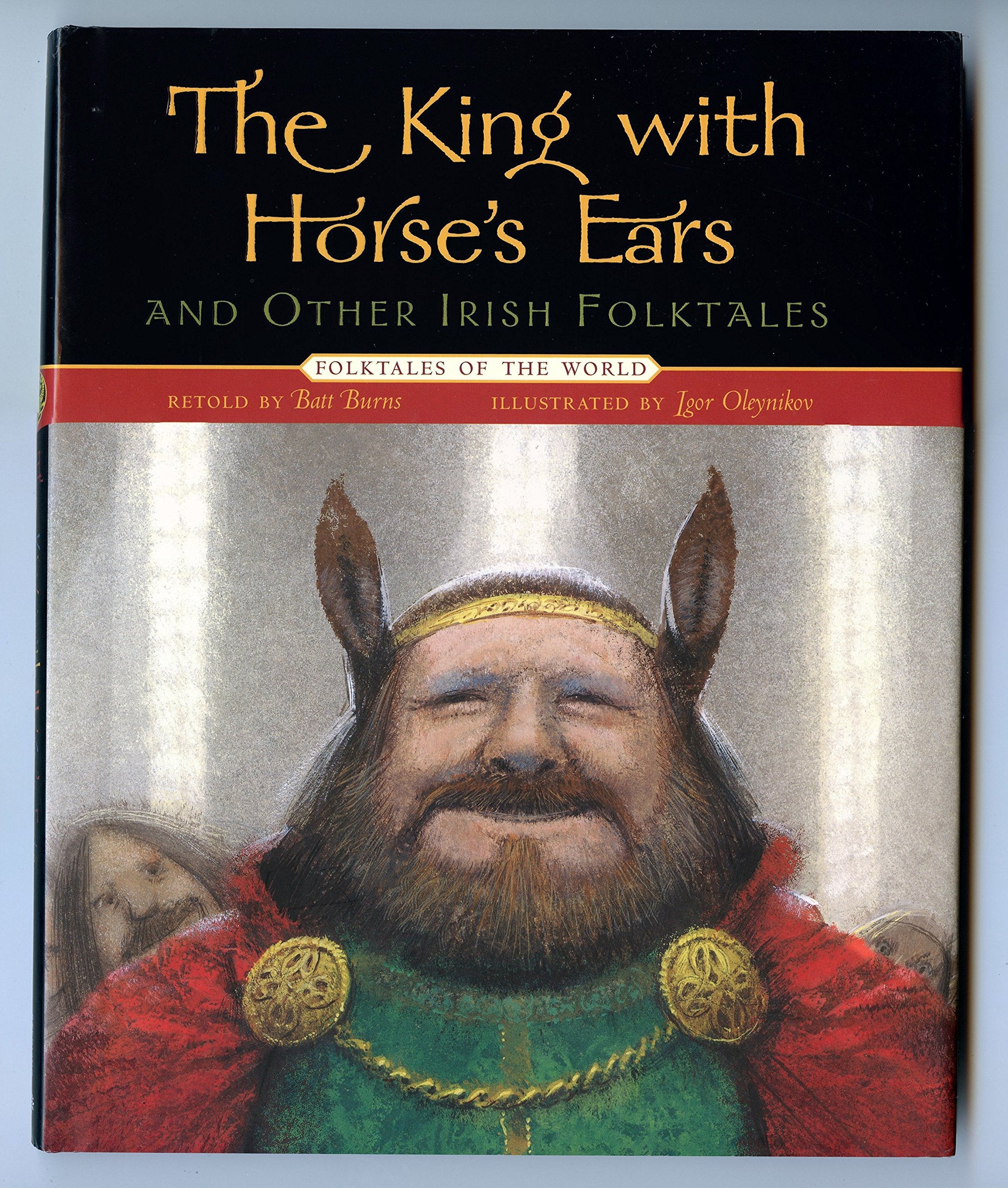 The King with Horse's Ears and Other Irish Folktales (Folktales of the World),Used