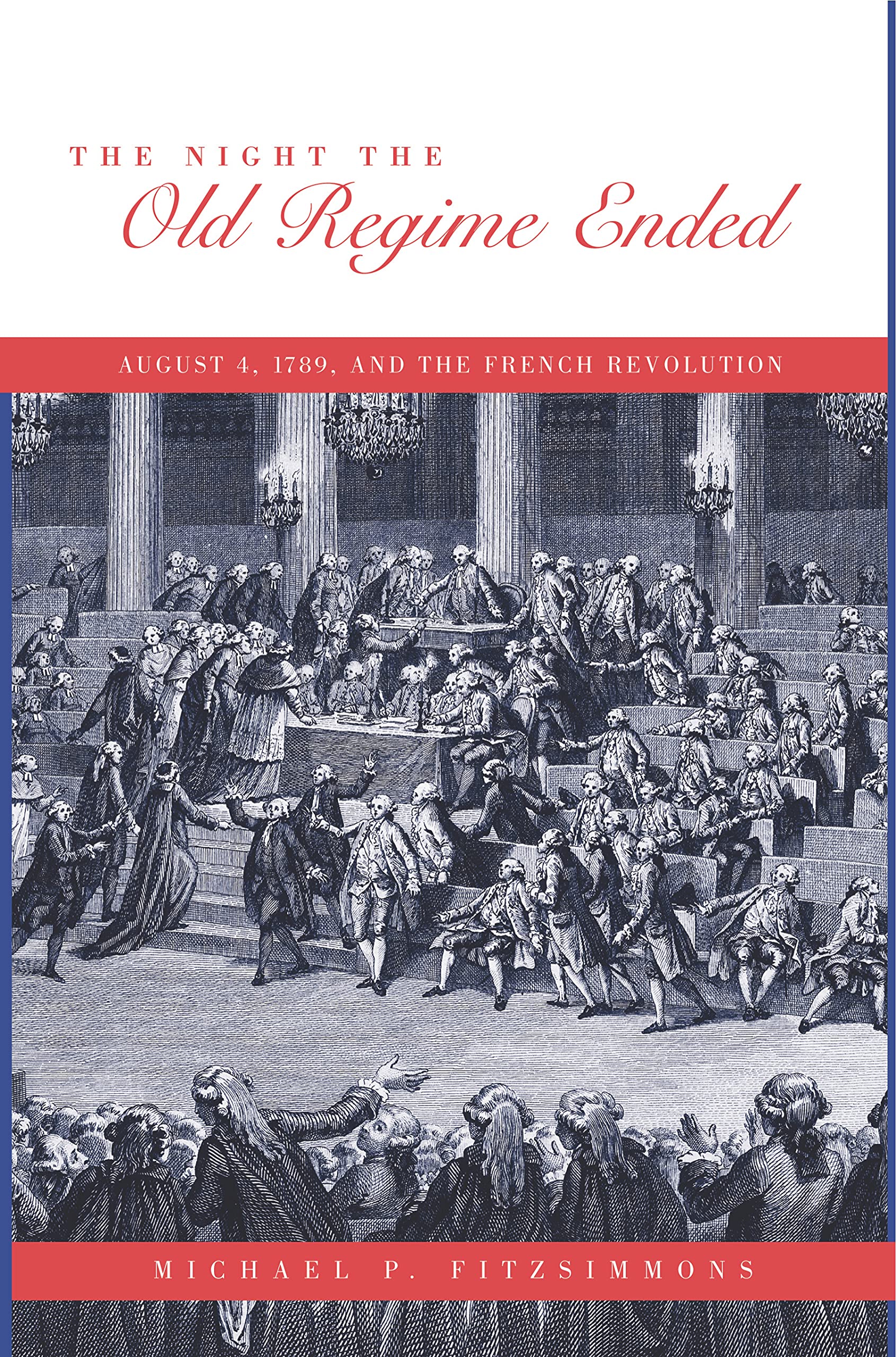 The Night The Old Regime Ended