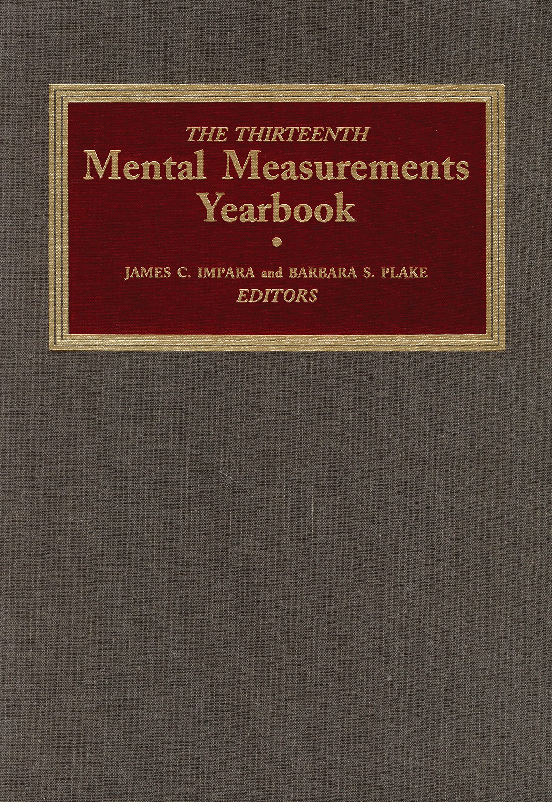 The Thirteenth Mental Measurements Yearbook (Buros Mental Measurements Yearbook),Used
