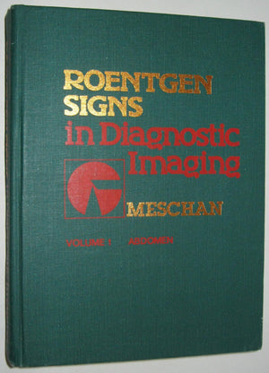 Roentgen Signs In Diagnostic Imaging: Abdomen,Used