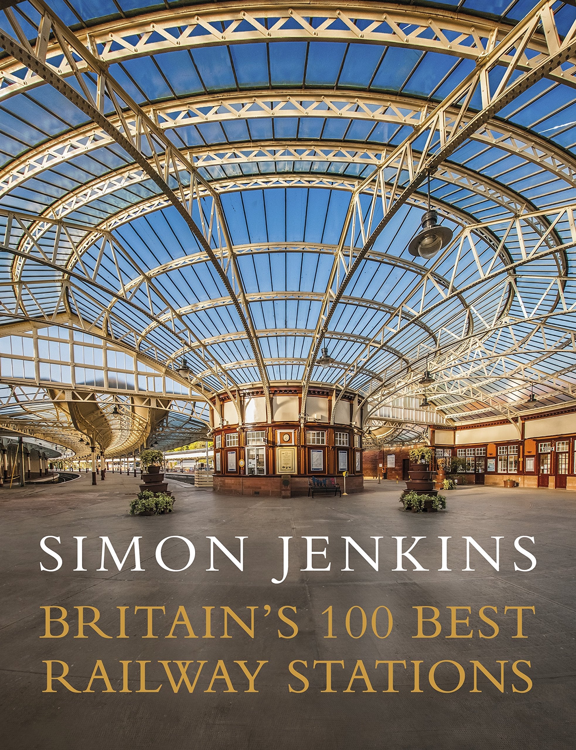 Britain's 100 Best Railway Stations,Used