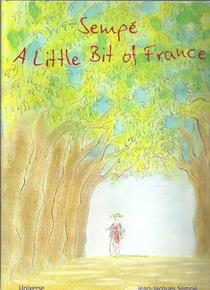Sempe: A Little Bit of France,New