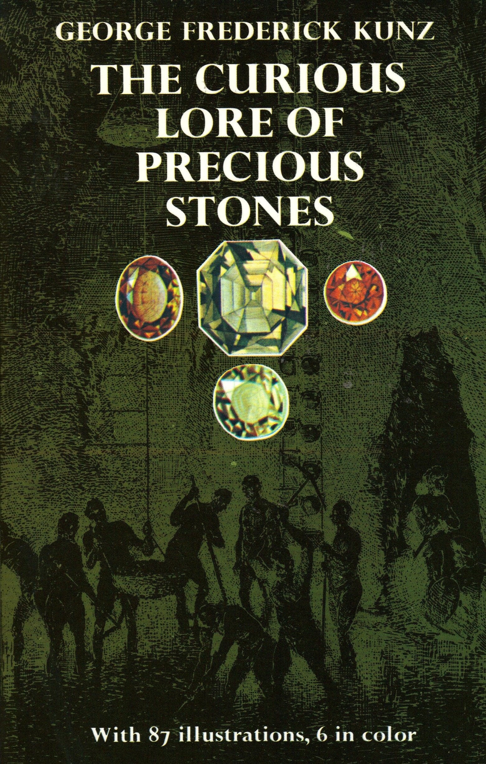 The Curious Lore of Precious Stones,Used