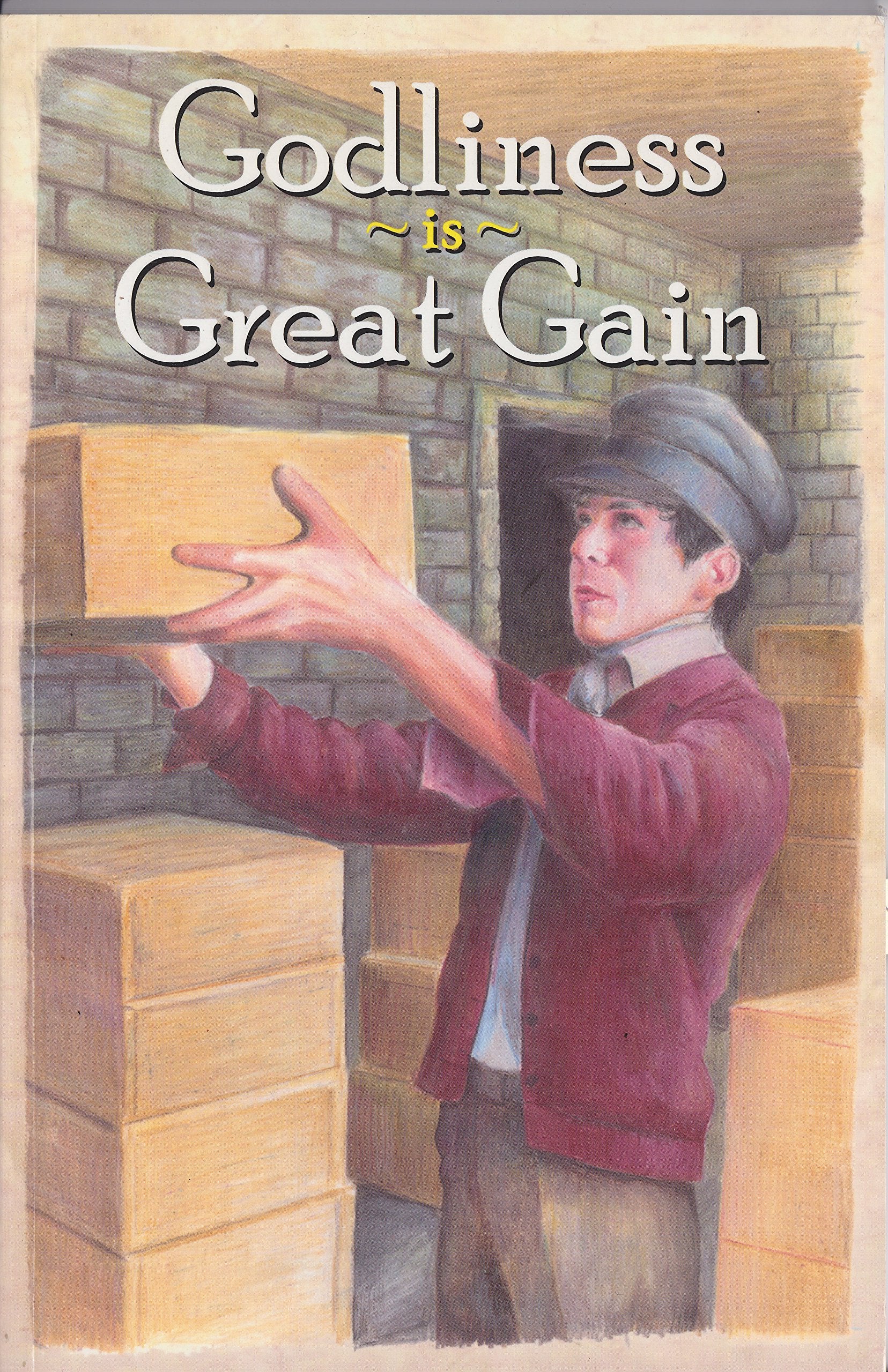 Godliness Is Great Gain,Used