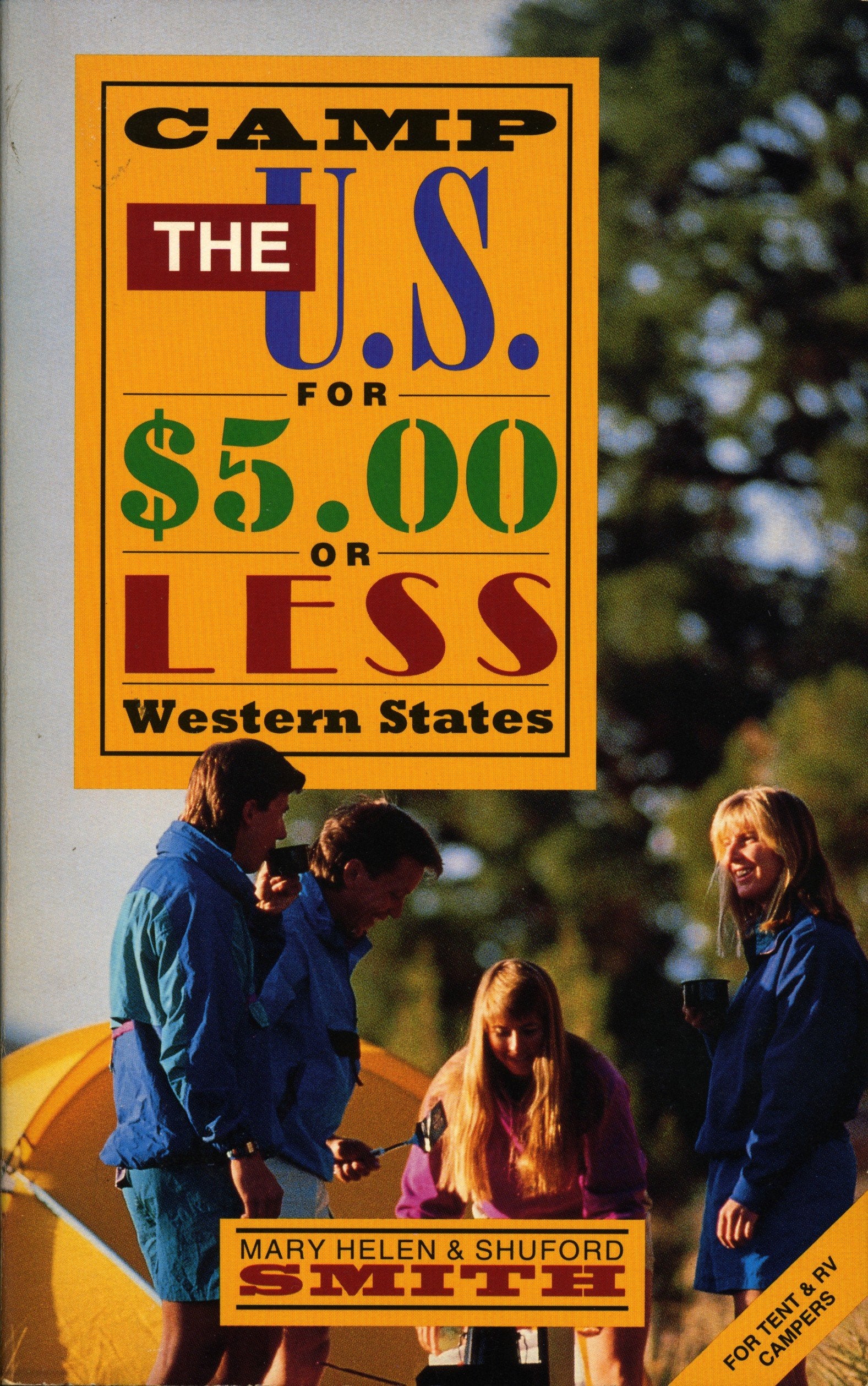 Camp the U.S. for $5 or Less: Western States,Used