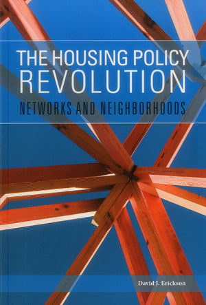 The Housing Policy Revolution: Networks and Neighborhoods (Urban Institute Press),Used