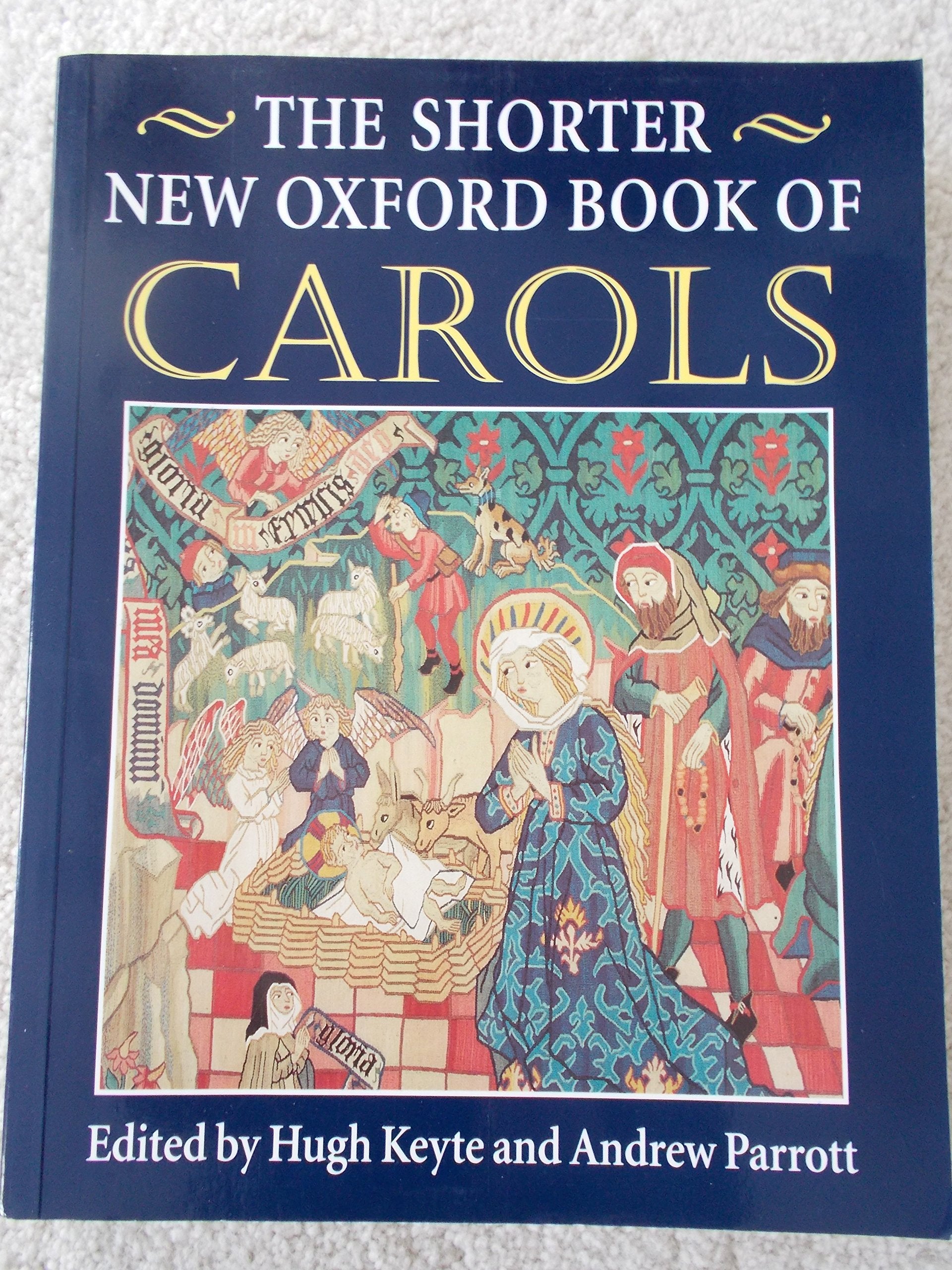 The Shorter New Oxford Book of Carols,New