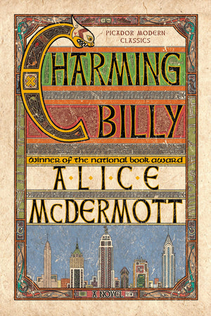 Charming Billy: A Novel (Picador Modern Classics),New