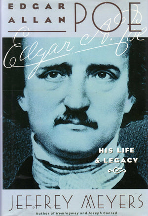 Edgar Allan Poe: His Life and Legacy,New