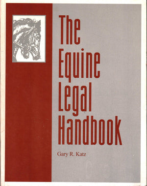 The Equine Legal Handbook,Used