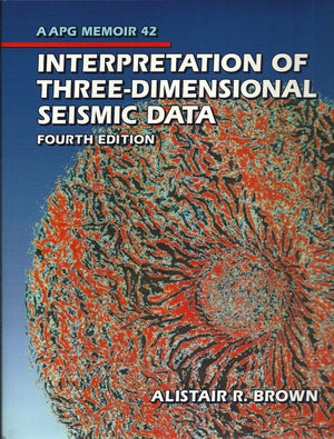 Interpretation of ThreeDimensional Seismic Data (Memoir Series Vol 42),Used