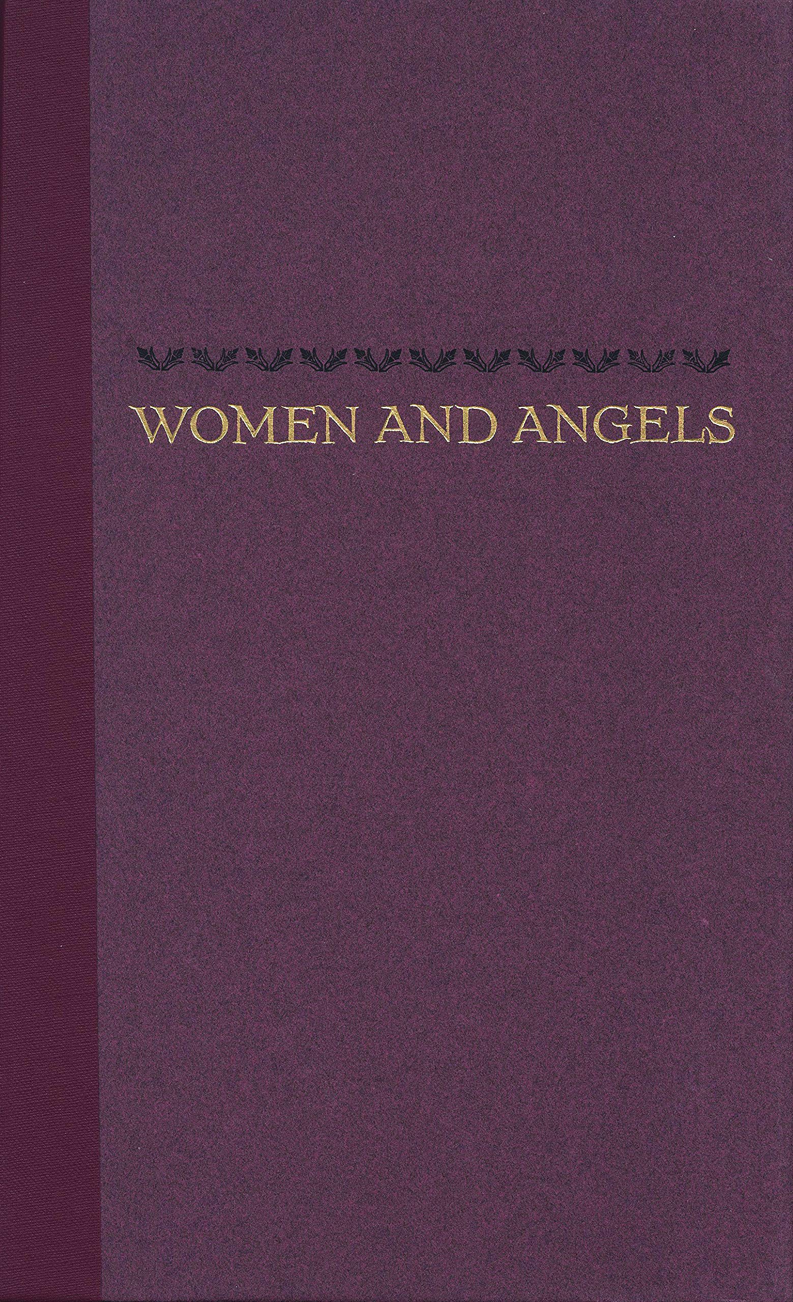 Women and Angels (The Author's Workshop),Used