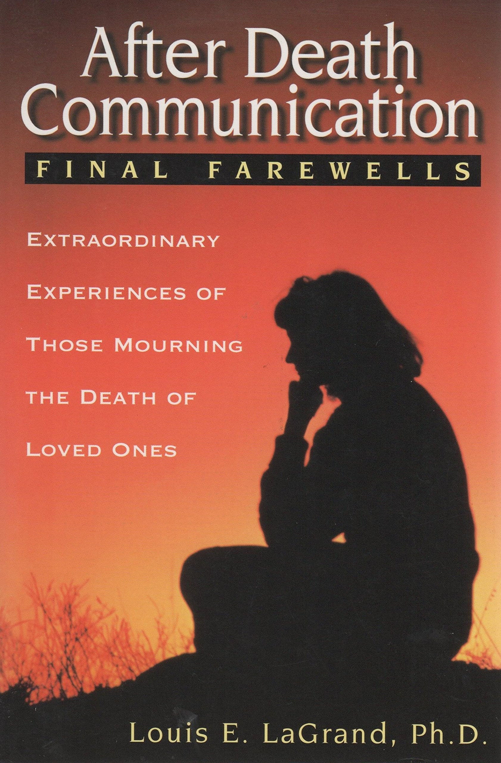 After Death Communication: Final Farewells,Used