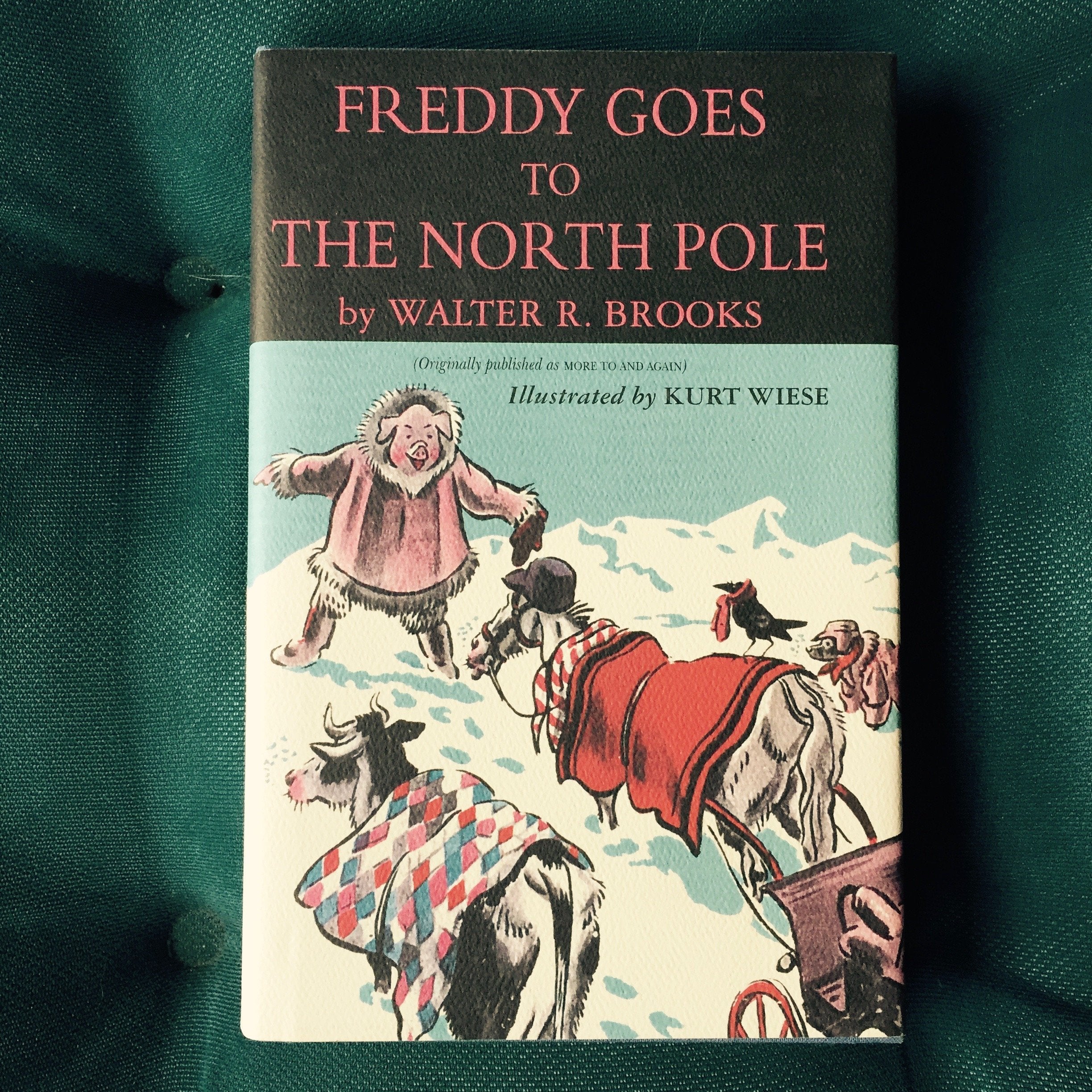 Freddy Goes To The North Pole (Freddy The Pig)