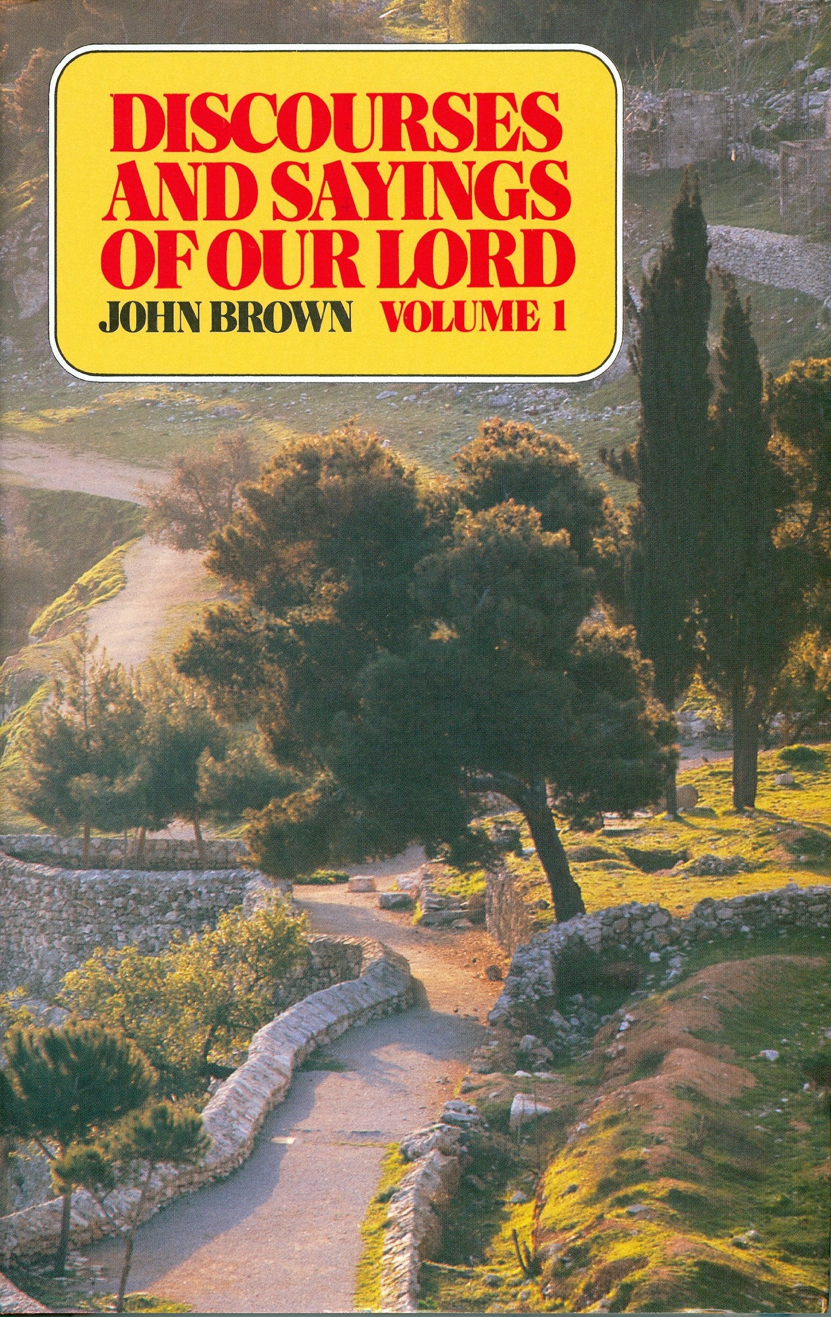 Discourses and Sayings of Our Lord (3 Volume Set),Used