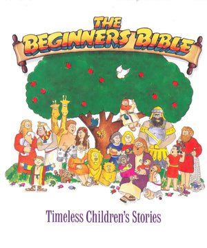 The Beginner s Bible: Timeless Children s Stories