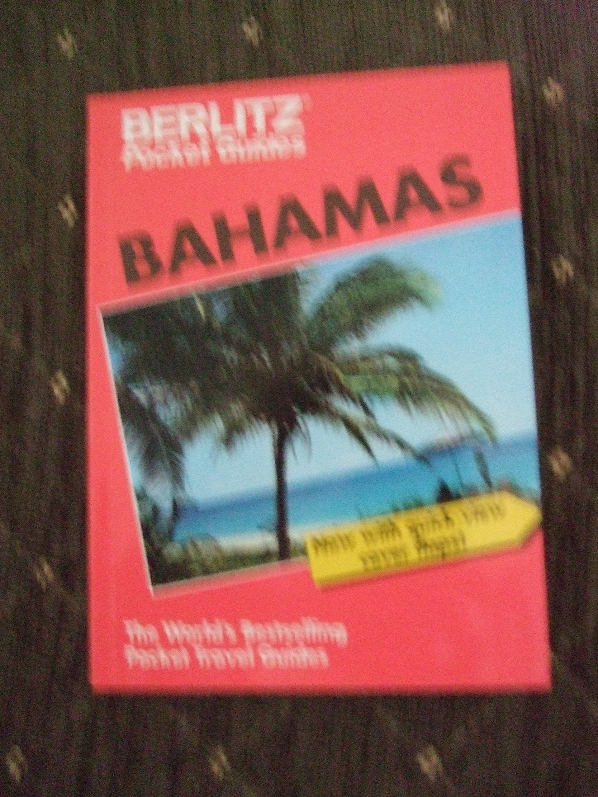 Bahamas (Berlitz Travel Guide),Used