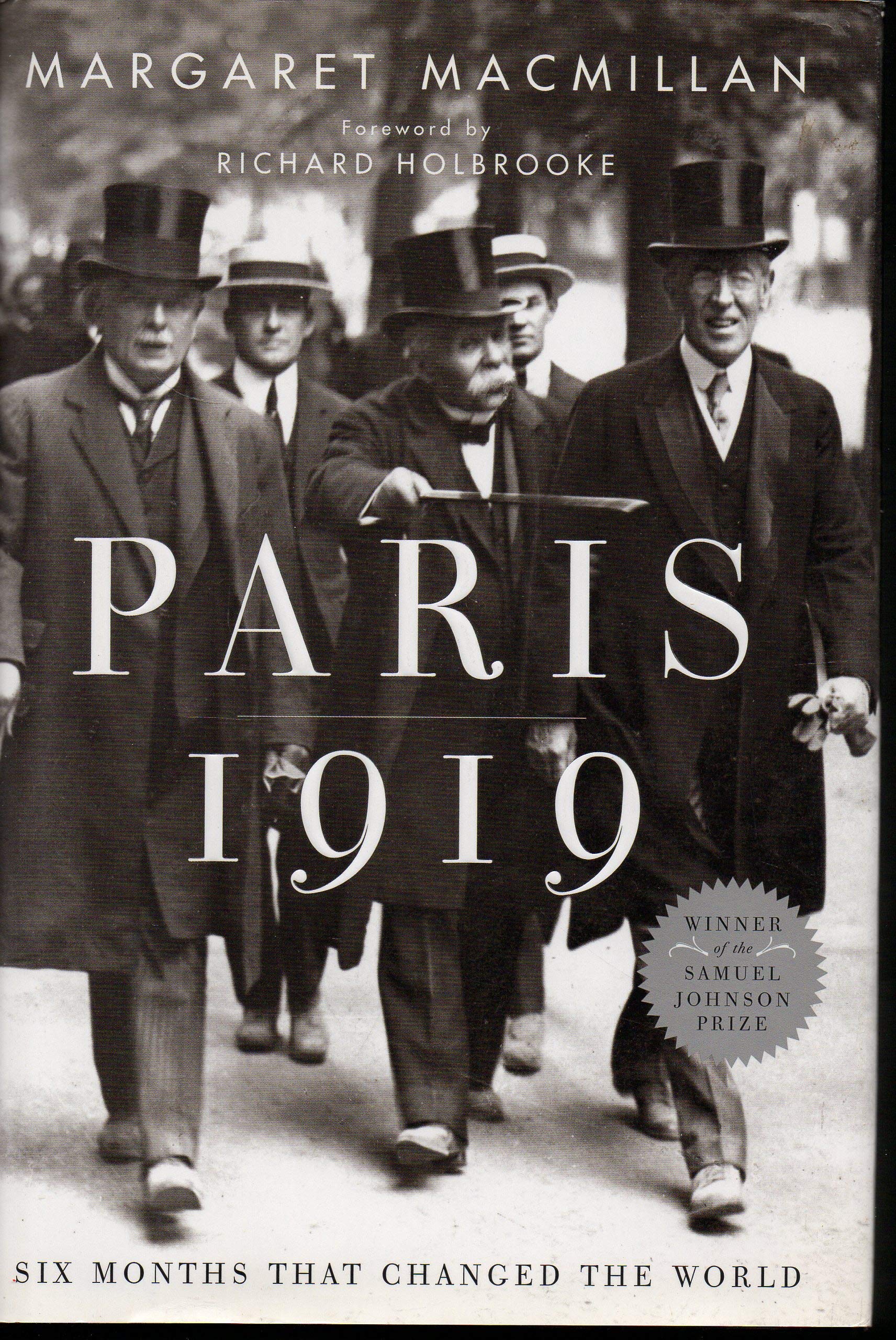 Paris 1919: Six Months That Changed the World,New