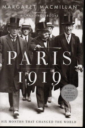 Paris 1919: Six Months That Changed the World,New