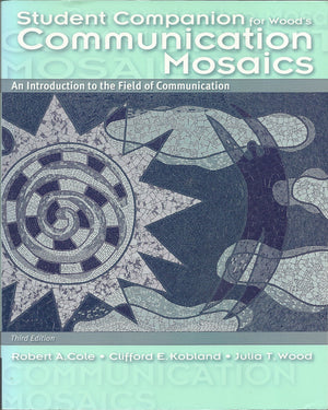 Student Companion for Wood's Communication Mosaics,Used