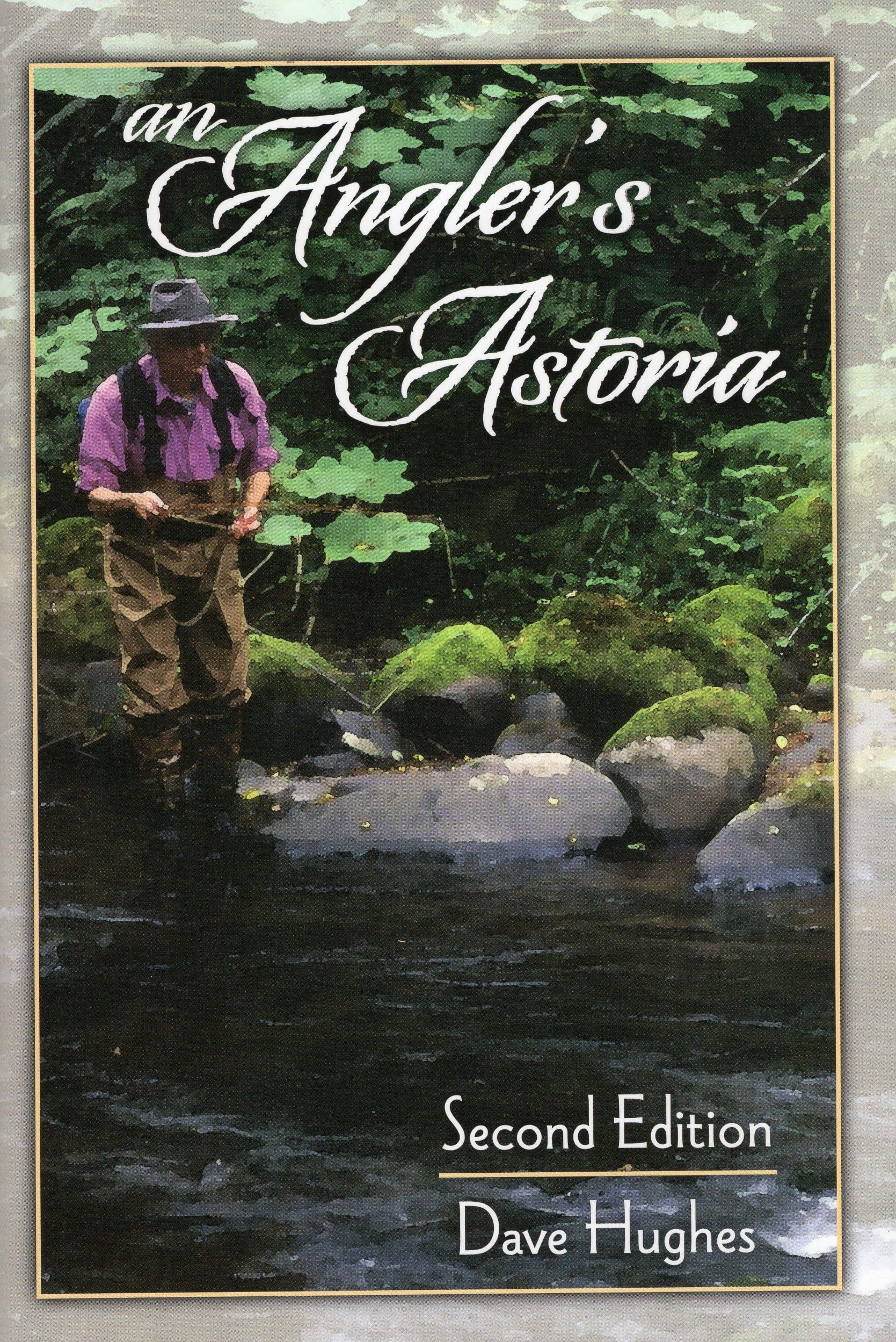 An Angler's Astoria,Used
