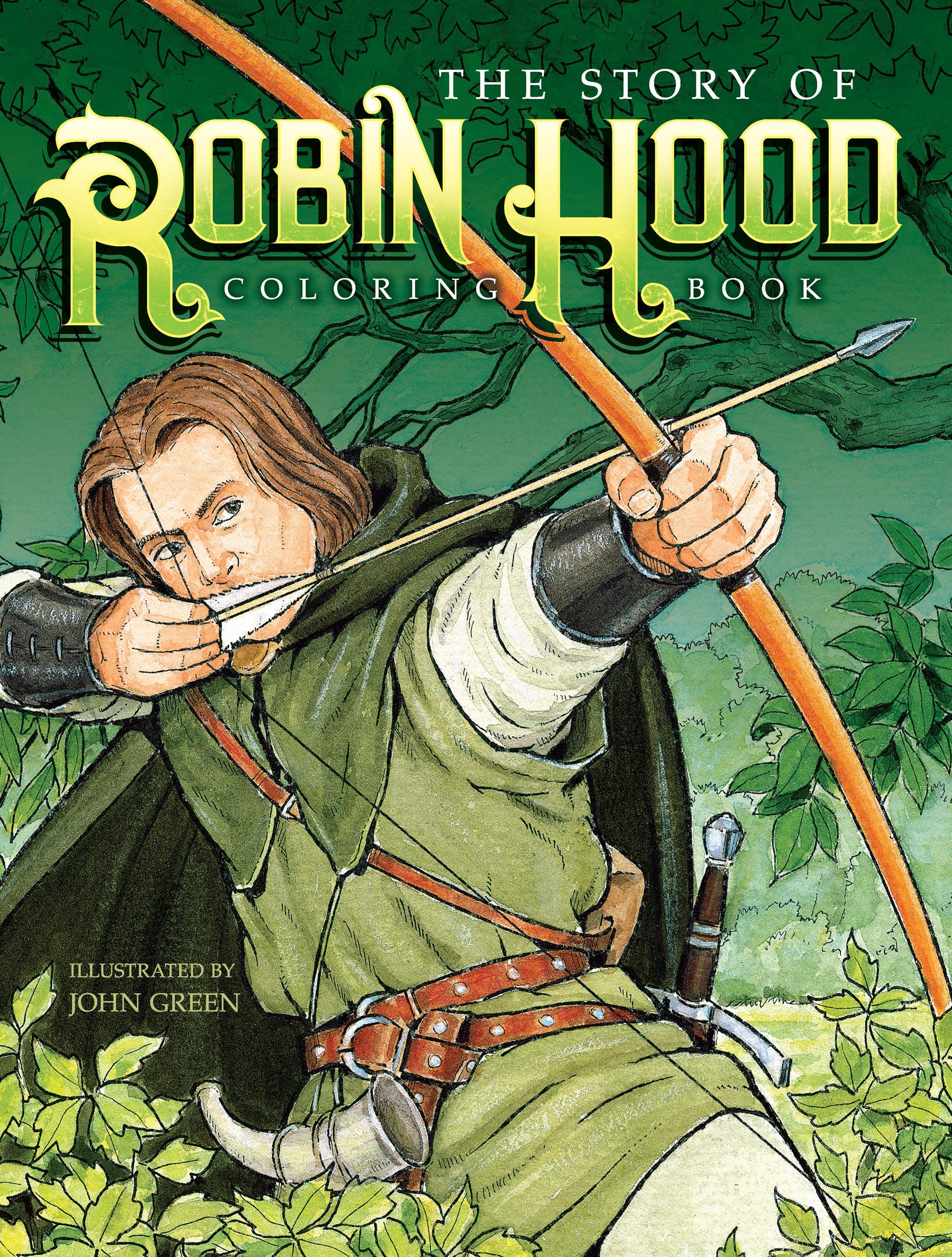 The Story of Robin Hood Coloring Book (Dover Classic Stories Coloring Book),Used