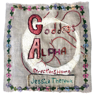 Goddess Alpha: Directions Home (Ways of Light),New