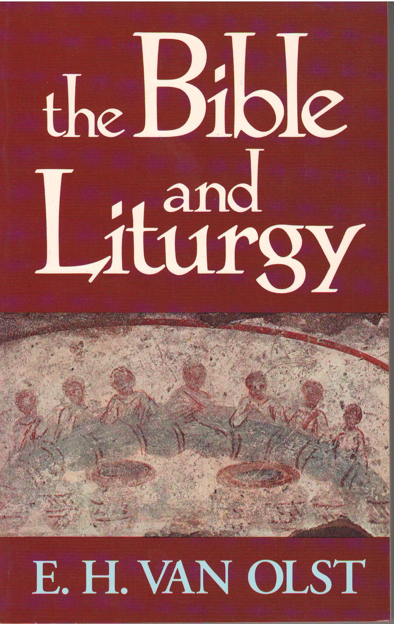 The Bible and Liturgy,Used